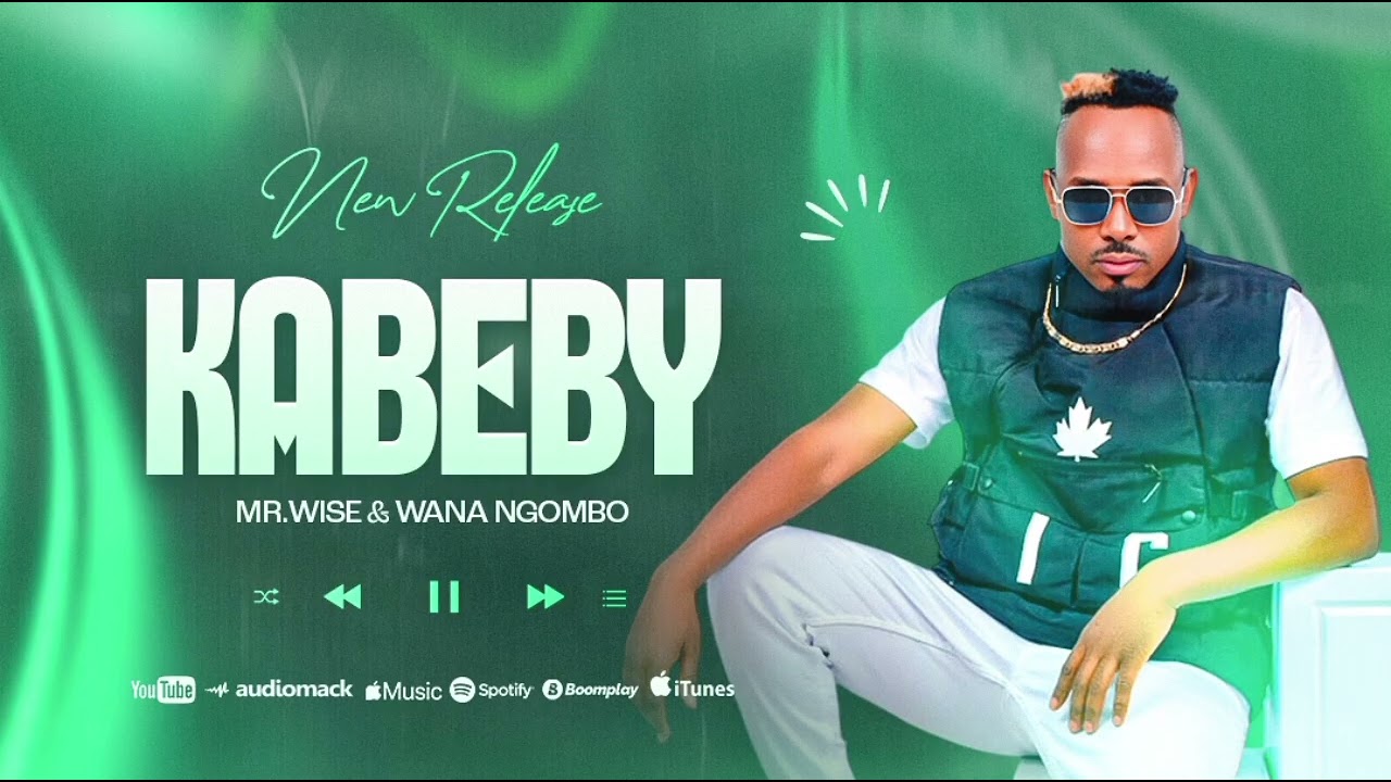 KABABY  BY MR.WISE & WANA NGOMBO  OFFICIAL AUDIO 