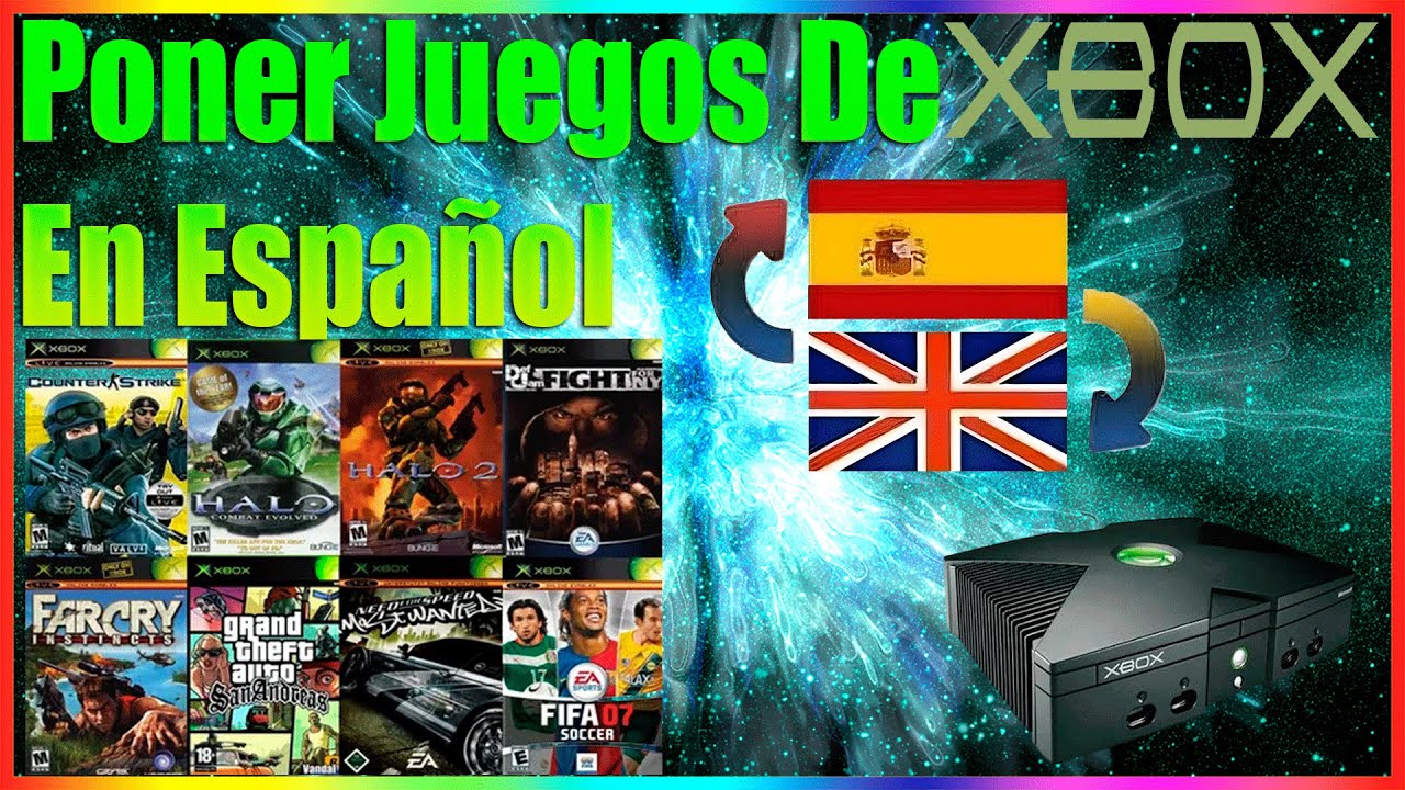 XBOX CLÁSICO: Pon TUS JUEGOS en ESPAÑOL FÁCIL!
