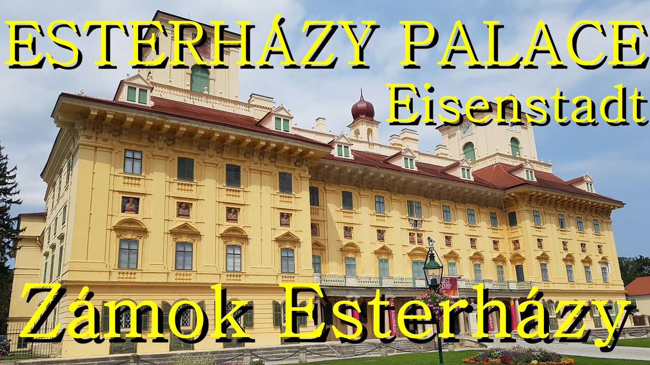 Schloss Esterh&aacute;zy - Z&Aacute;MOK ESTERH&Aacute;ZYOVCOV - Esterh&aacute;zy Palace - Eisenstadt, Rak&uacute;sko/Austria