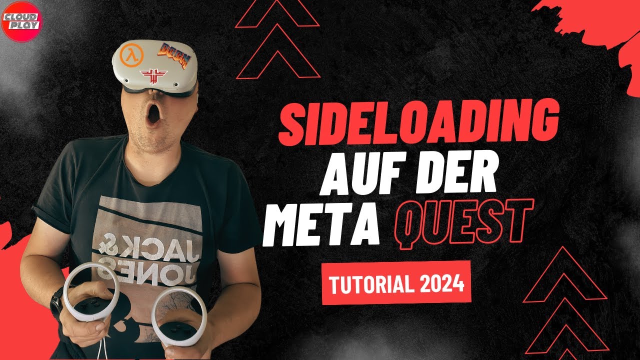 Sideloading auf der Meta Quest - Sidequest Tutorial 2024