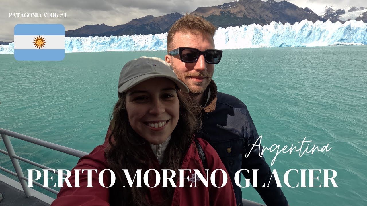 Patagonia #03 - Perito Moreno Glacier: The best bit in Argentina?