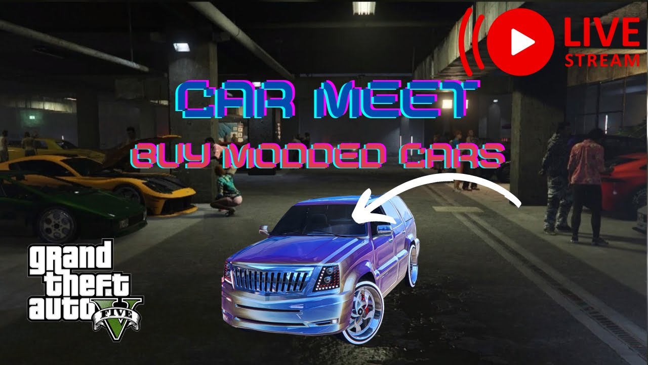 GTA 5 Online Car Meet Buy Modded Cars {PS5 Next Gen}
