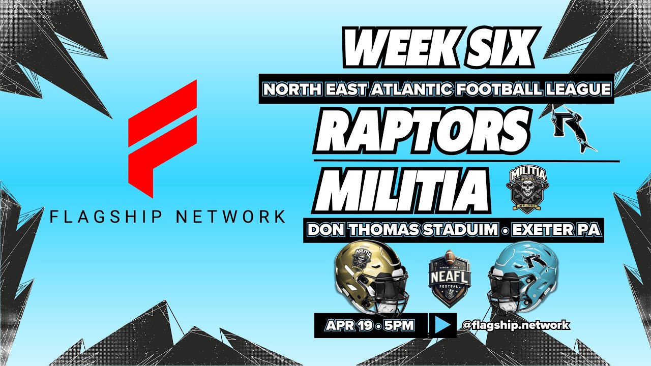 NEAFL - Week 6 - Reading Raptors VS New Jersey Militia - 2025