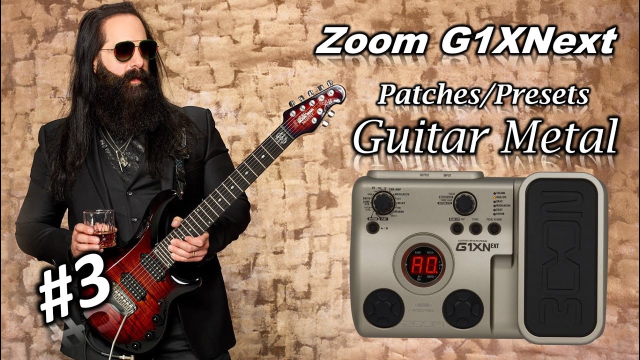 ✅Zoom G1XNext #3 🎧 Patches/Presets 🎸Guitar Metal✅ (Riffs / Solos) 🎸