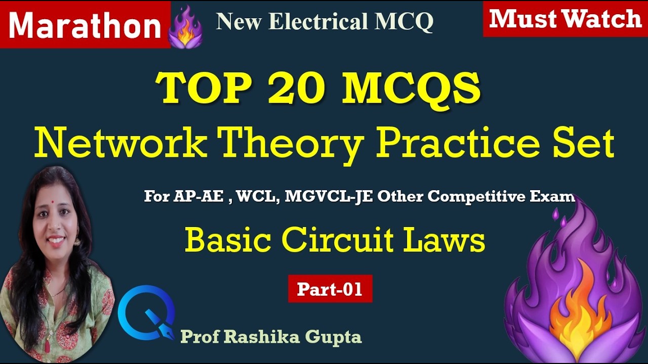 #01 Top 20 Network Theory MCQs | Basic Circuit Laws | A New Series on AE JE Electrical MCQ