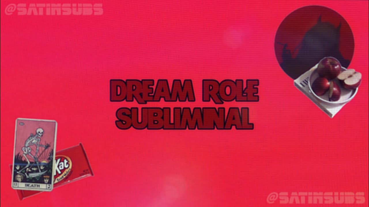[ 𝖉𝖗𝖊𝖆𝖒 𝖗𝖔𝖑𝖊 ] subliminal ]