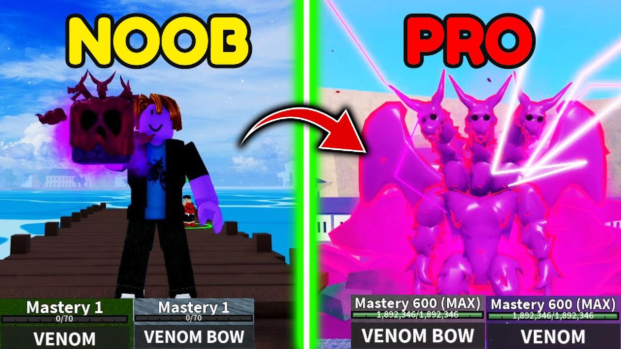 Noob To Pro  Level 1 - 2600 With VENOM FRUIT using VENOM BOW in Blox Fruit