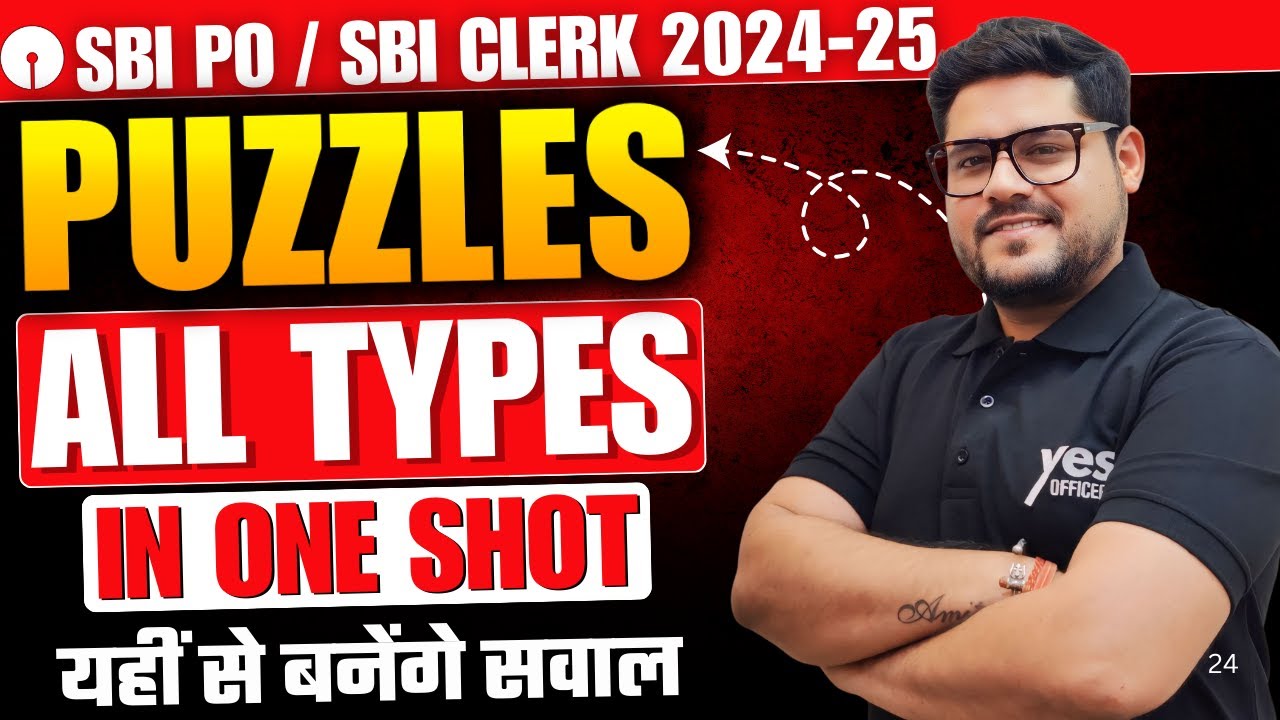 🔥 All Types of Puzzles In One Shot (Part-3) SBI Clerk 2024-25 | Reasoning By Ankush Lamba