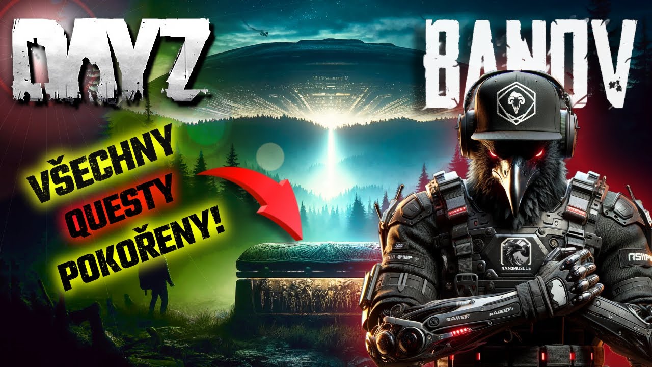 Dobyt&iacute; mapy BANOV | DayZ CZ/SK | V&scaron;echny tajn&eacute; lokace