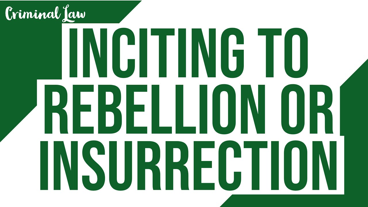 [Article 138] Inciting to rebellion or insurrection; Criminal Law Discussion