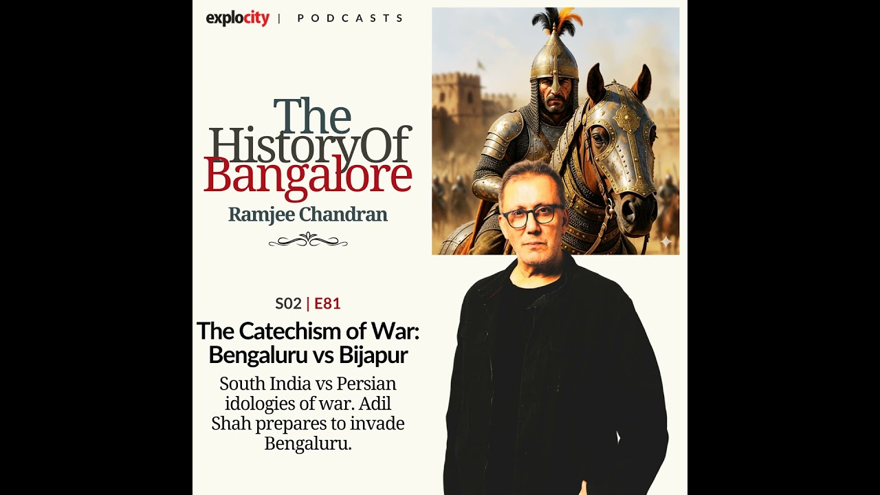 The Catechism of War: Bengaluru vs Bijapur