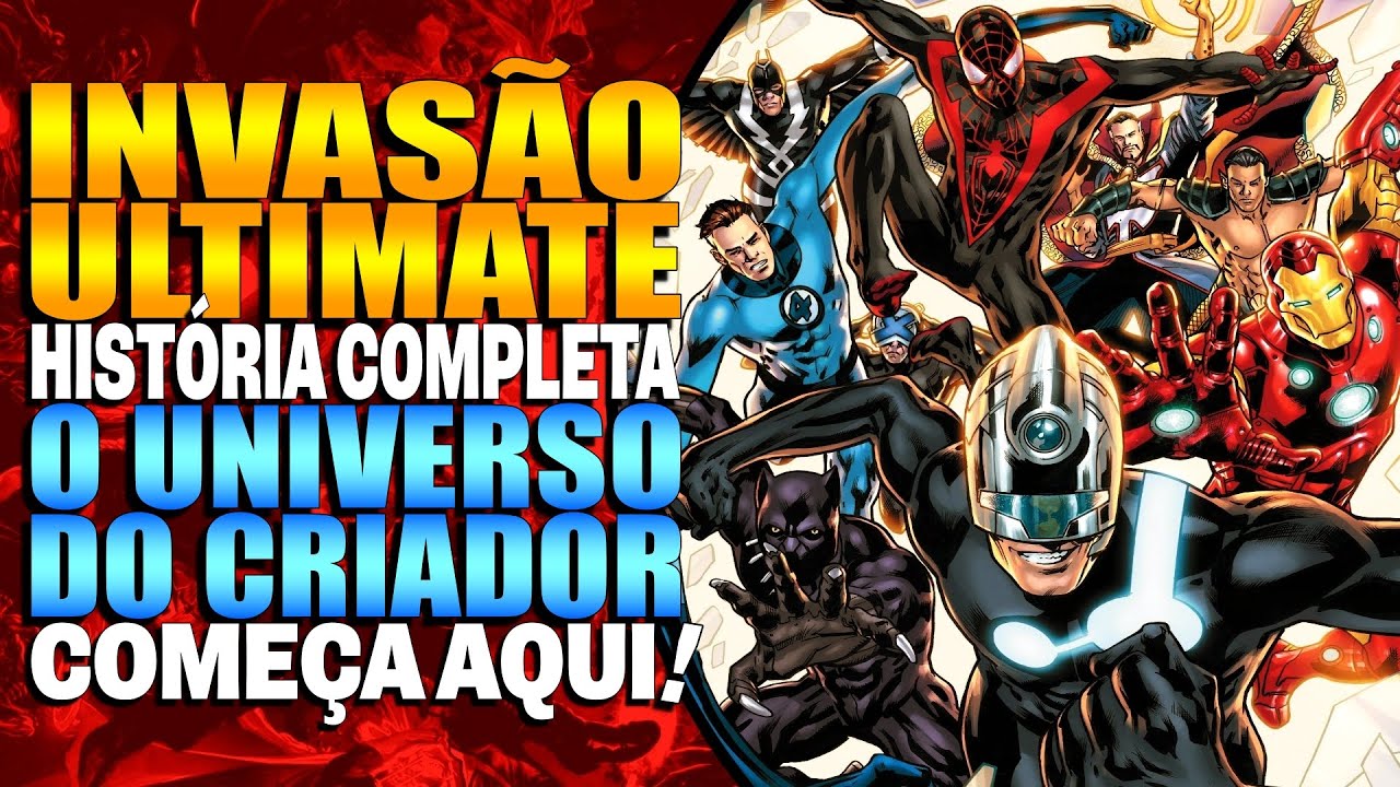 INVASÃO ULTIMATE - HISTÓRIA COMPLETA ( 2023 )