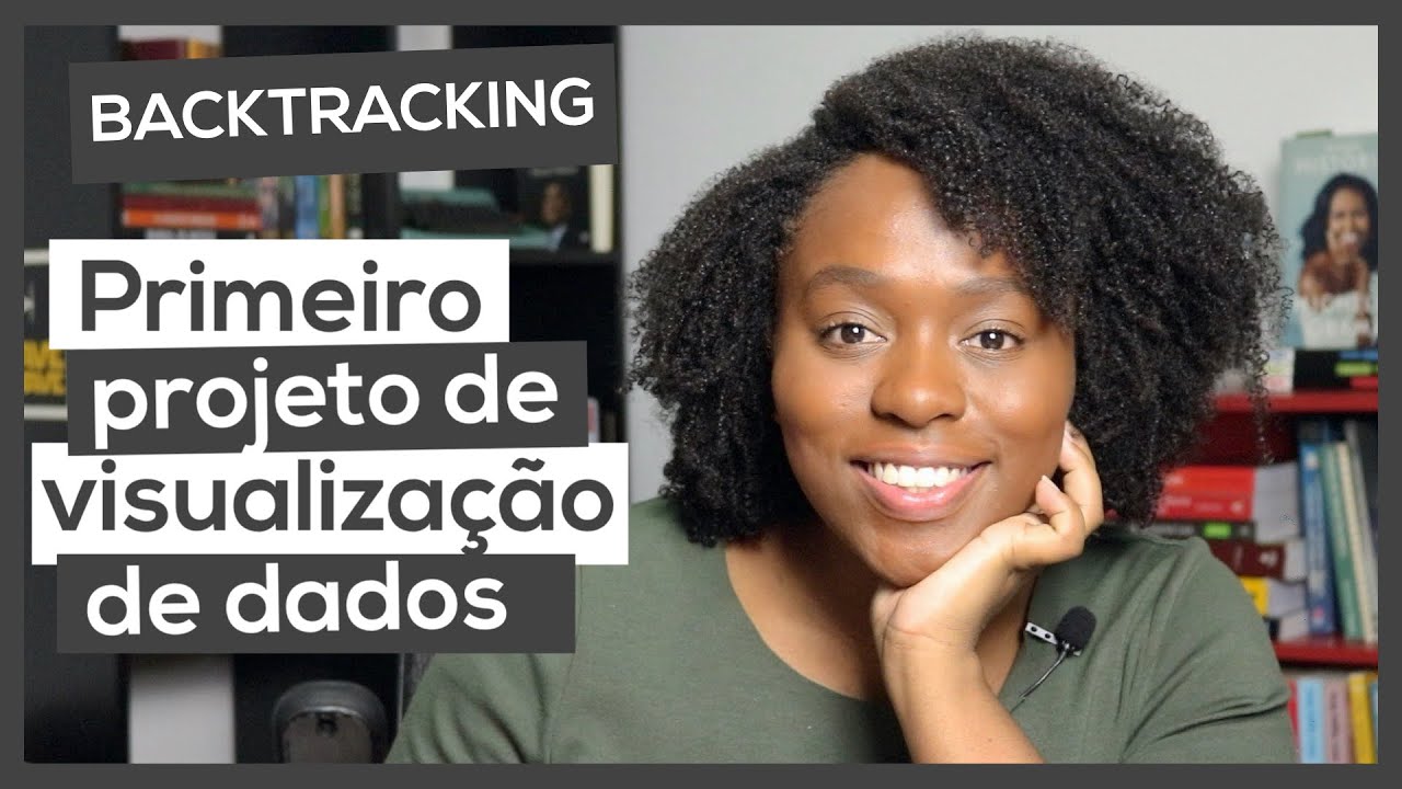 Decidi TRABALHAR com DADOS por causa desse PROJETO | BackTracking #11
