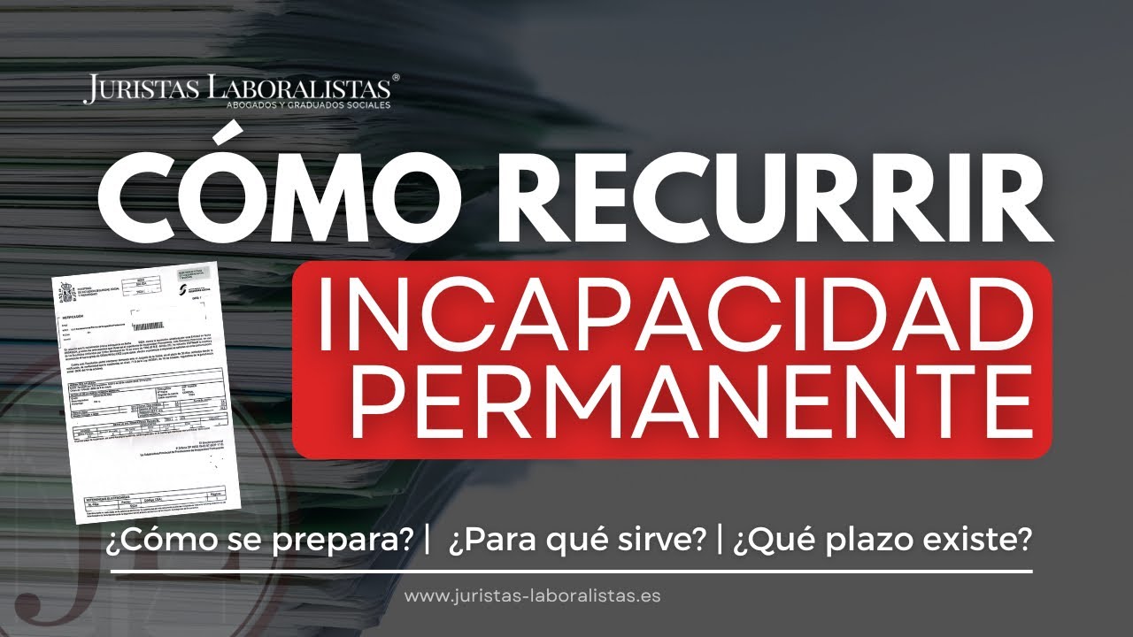 📃 C&oacute;mo RECURRIR la incapacidad permanente | La Reclamaci&oacute;n previa