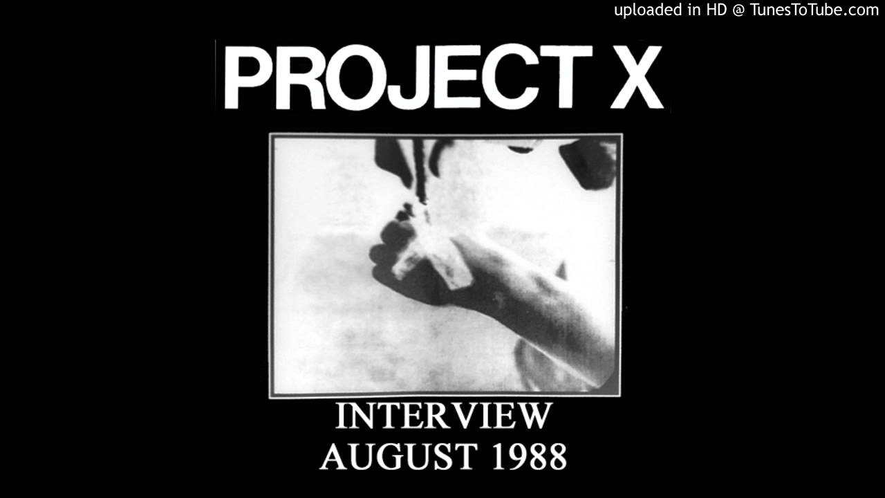 Project X  - Interview [August 1988]