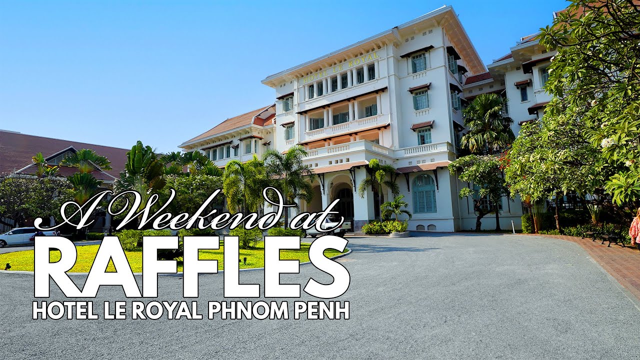Отель Raffles Phnom Penh: бюджетный вариант: обзор номера и круиз по Меконгу.