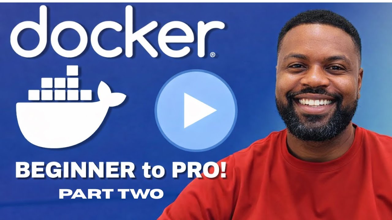 🐳 Docker: Beginner to Pro | Part Two