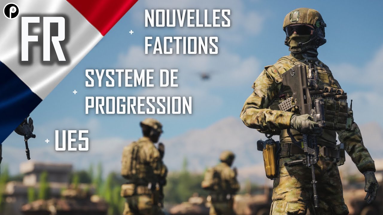 Faction française, système de progression, UE5, on passe en revue la roadmap 2025! - Squad News