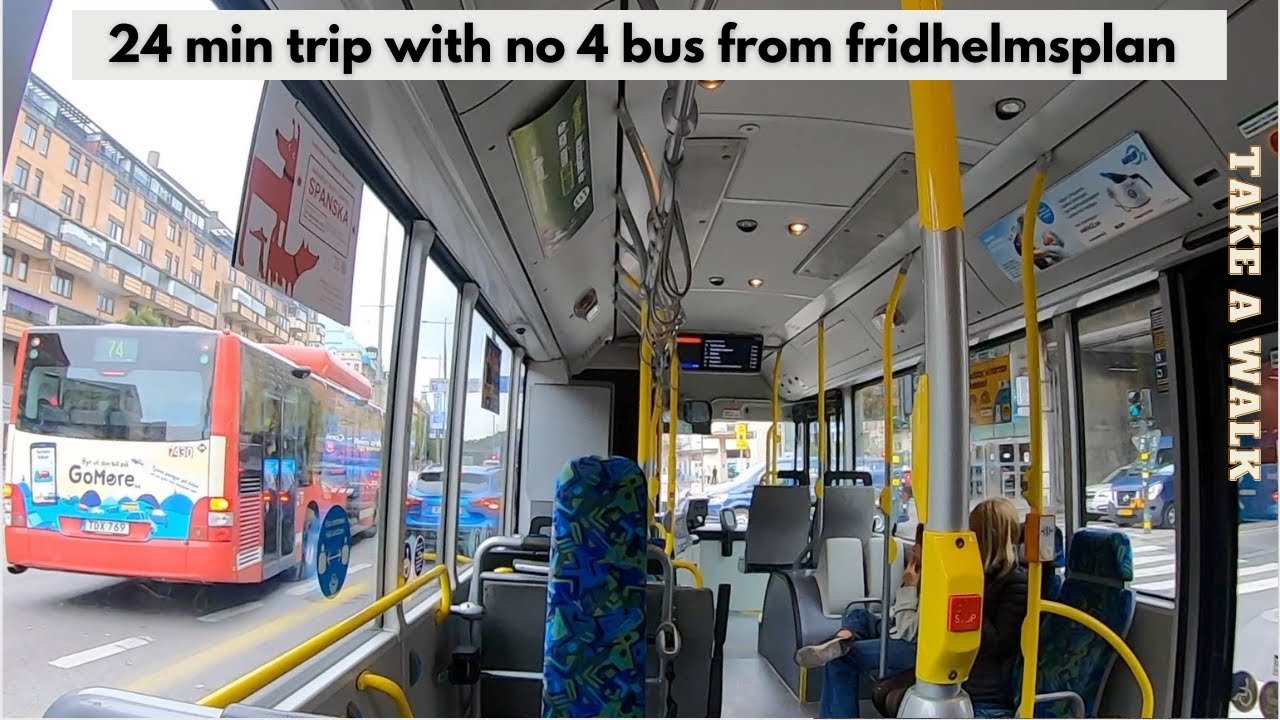 Fridhelmsplan to Gullmarsplan with no 4 bus in Stockholm Sweden. Not much traffic this time :-)
