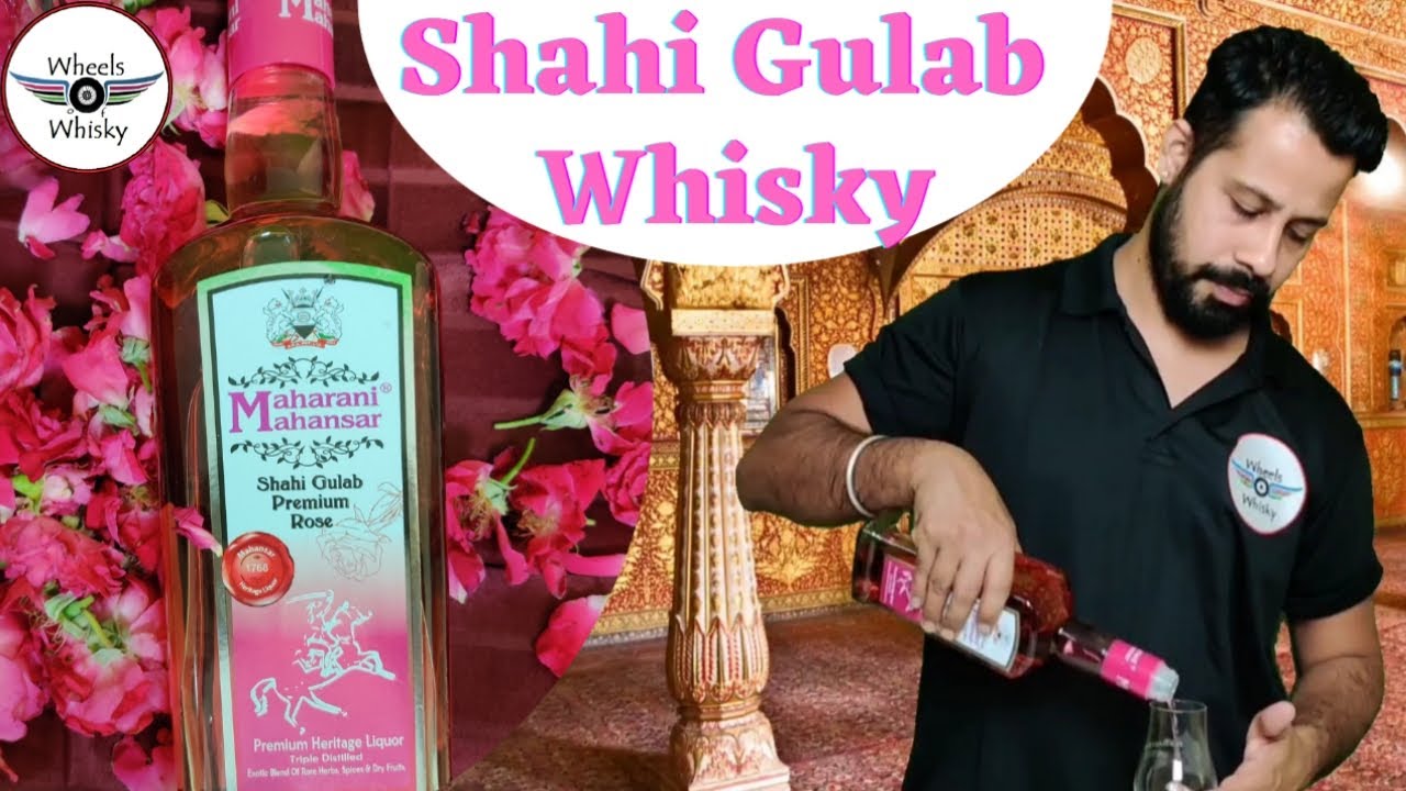 Maharani Mahansar Shahi Gulab Heritage Liquor | Review & Unboxing in Hindi | Royal Family Whisky |