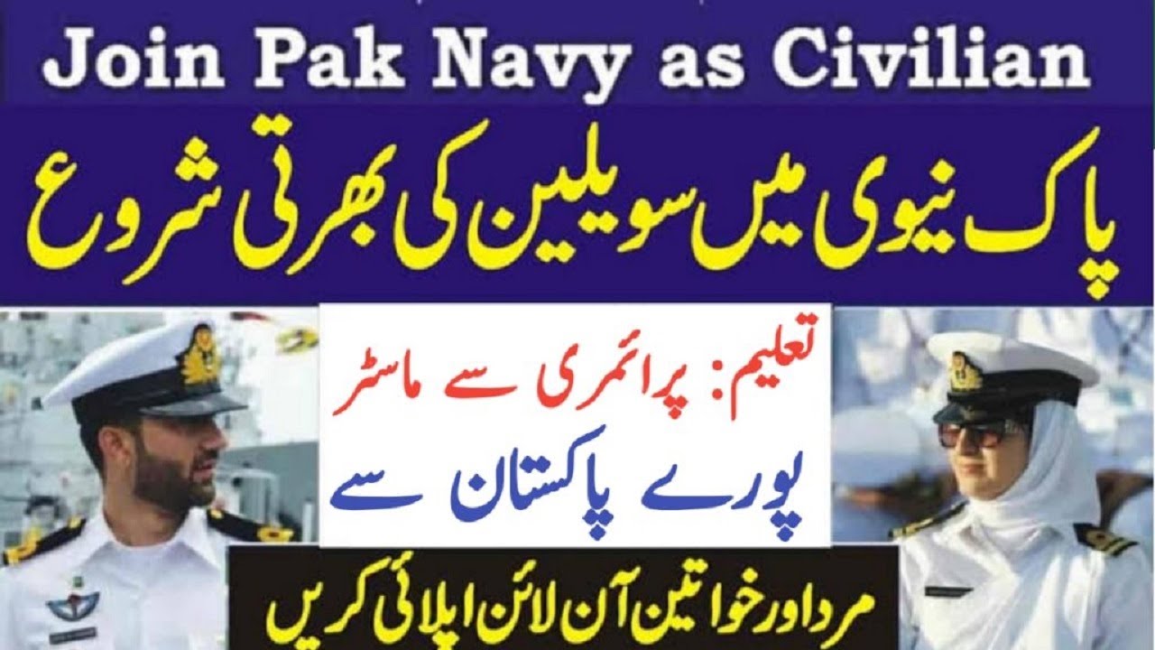 www joinpaknavy gov pk Pakistan Navy Civilian Jobs September 2022 Male Female Online Registration