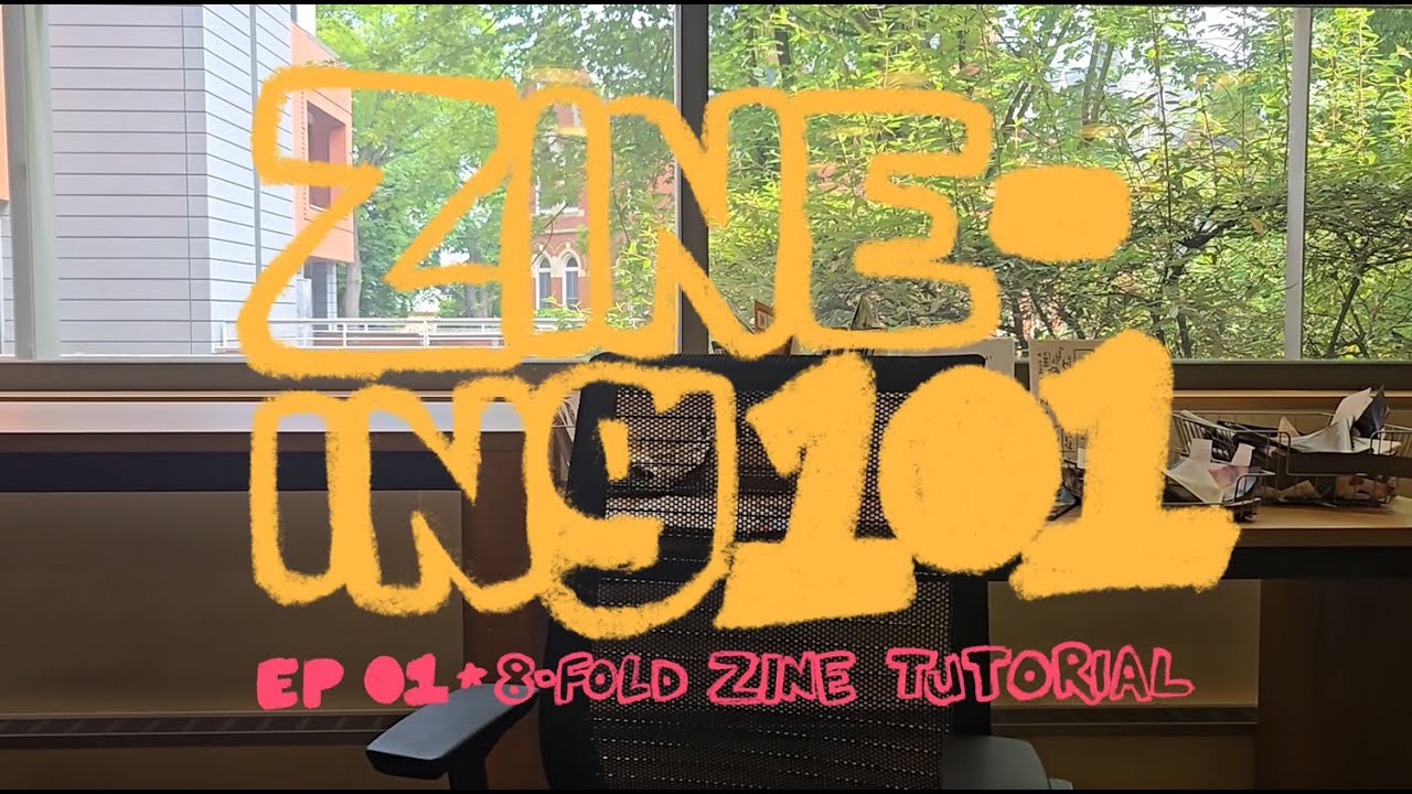 Zine-ing 101: How to fold an 8-fold zine