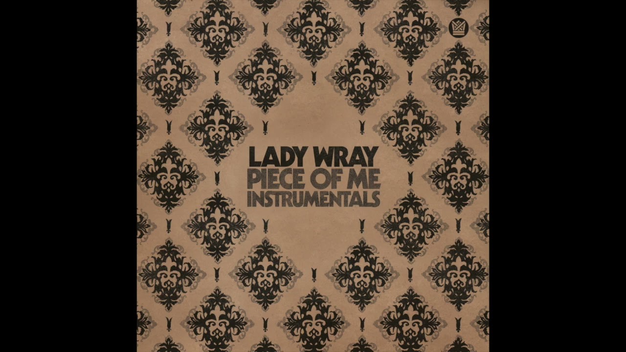 Lady Wray - Piece Of Me (Instrumentals) Full Album Stream