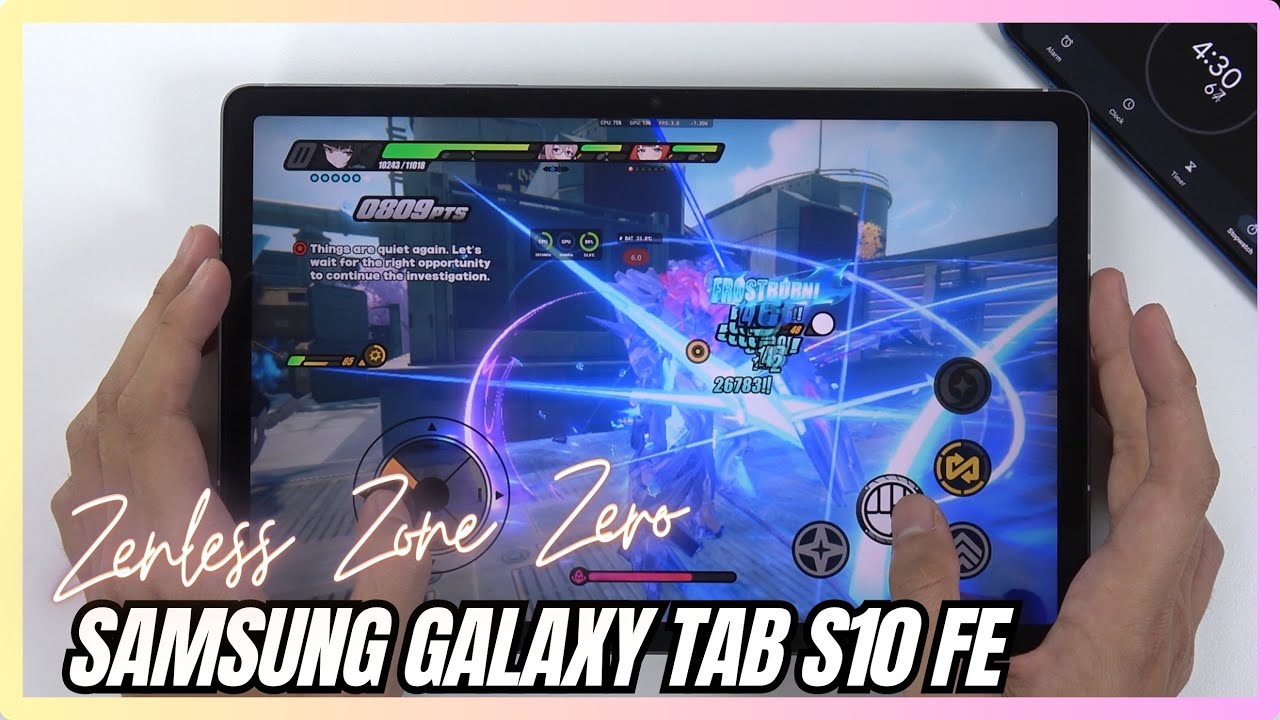 Samsung Tab S10 FE Zenless Zone Zero Gaming test | Exynos 1580, 90Hz Display