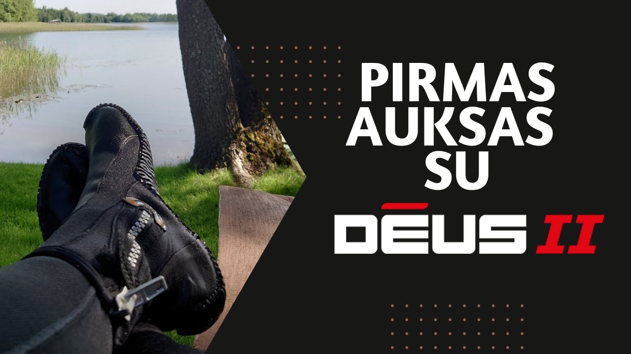 XP Deus II - pirmas auksas su prancūzu