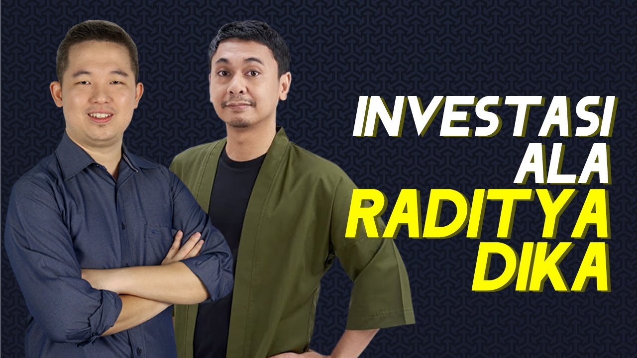 NGOBROL INVESTASI ALA RADITYA DIKA