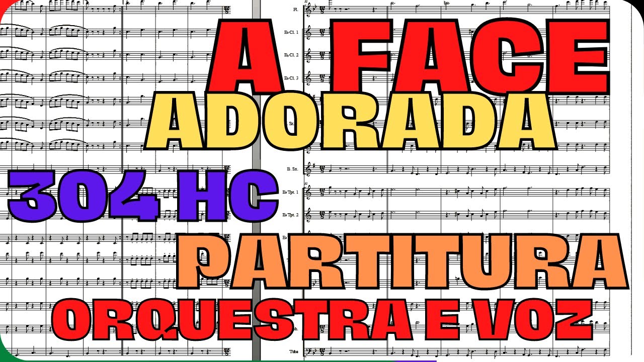 A Face Adorada (304 HC) - Partitura para Orquestra e Voz (Jazz) | Acompanhamento