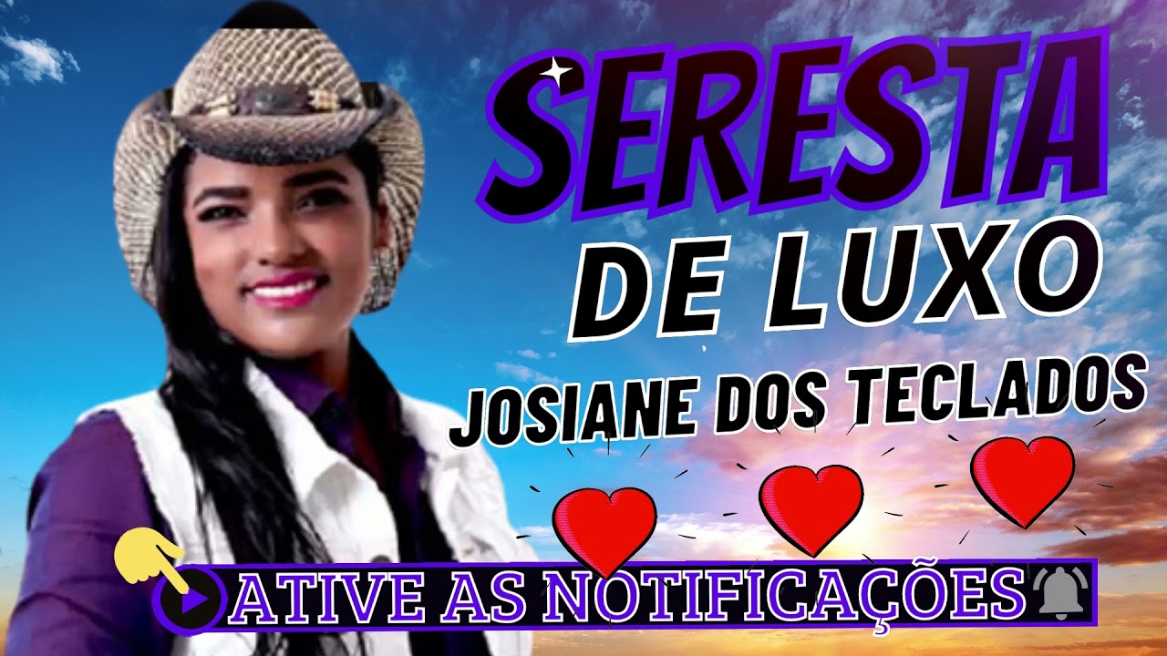 JOSEANE DOS TECLADOS ✔ EM SERESTA  BREGA DE LUXO