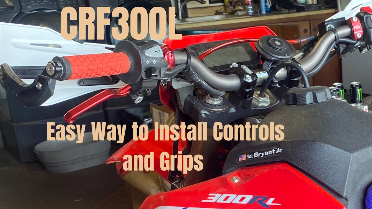 Crf300L - New Handlebars, How to Install Your Grips and Controls the Easy Way, Dual Sport Motorcycle