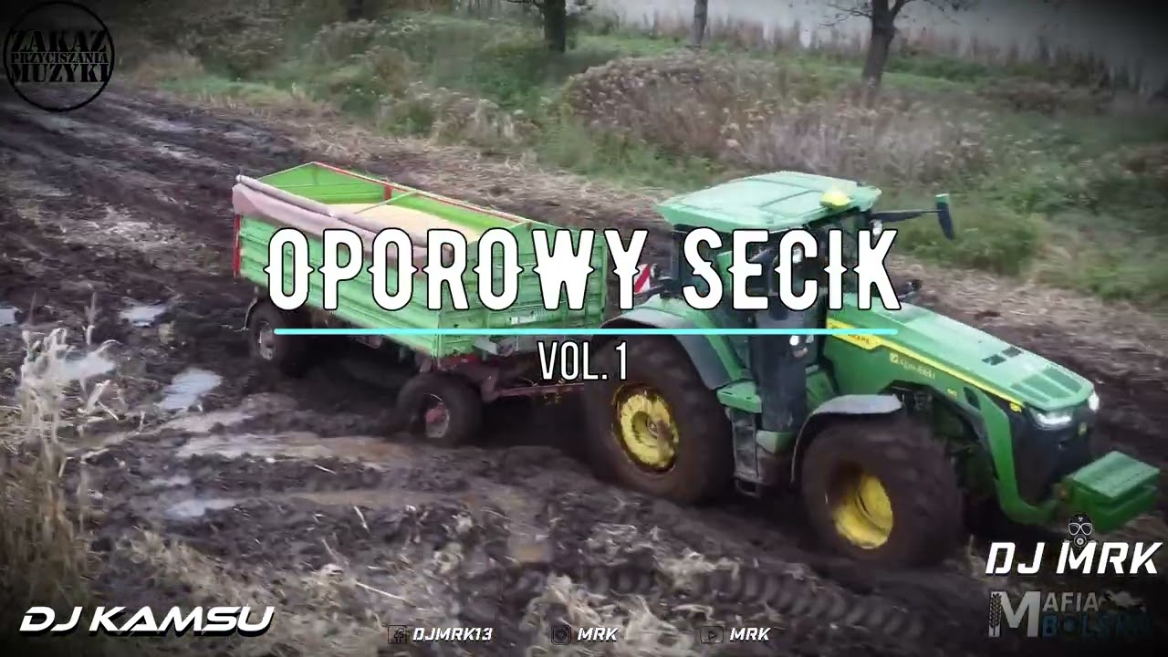 🚜⛔ OPOROWY SECIK ⛔🚜SKŁADANKA DLA ROLNIKÓW 🚜⛔ VOL.1🚜⛔LUTY 2025 ⛔‪‪‪‪‪‪‪‪@DJKAMSU12 @DJMRK