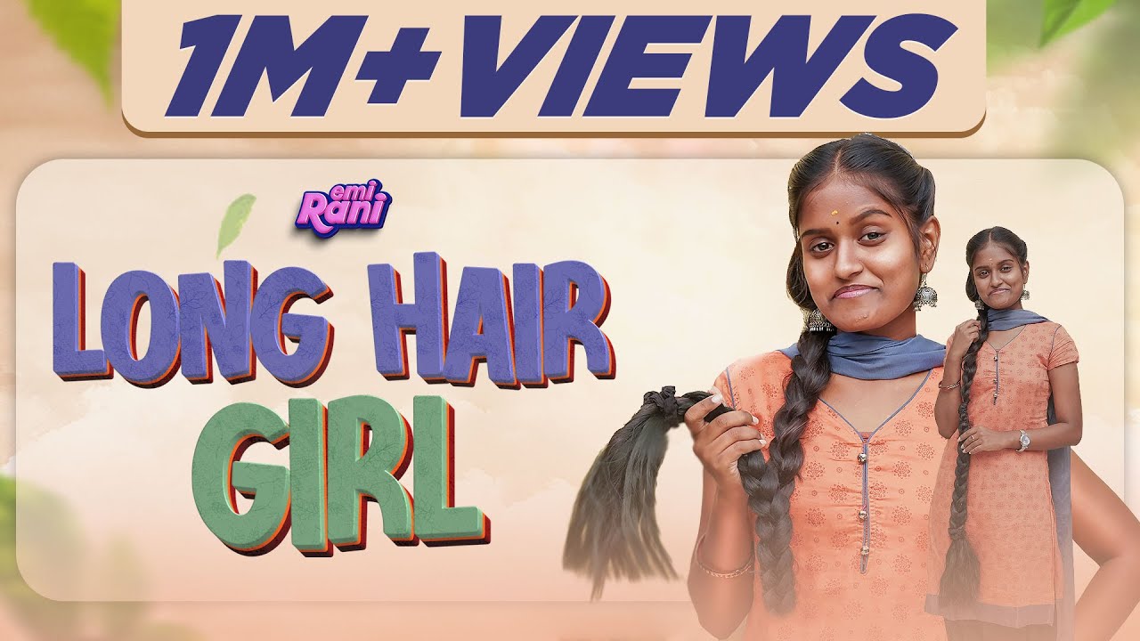 Long Hair Girl | EMI Rani | (Check Description👇)