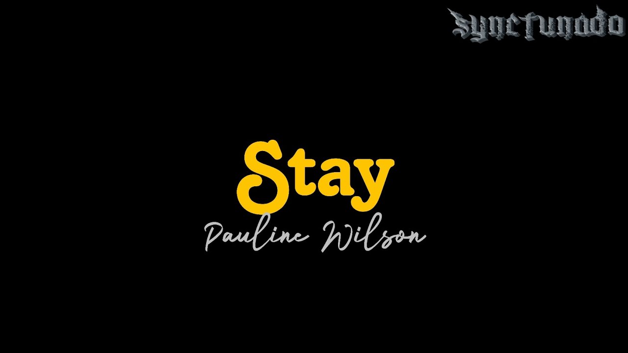 STAY [ PAULINE WILSON ] INSTRUMENTAL | MINUS ONE