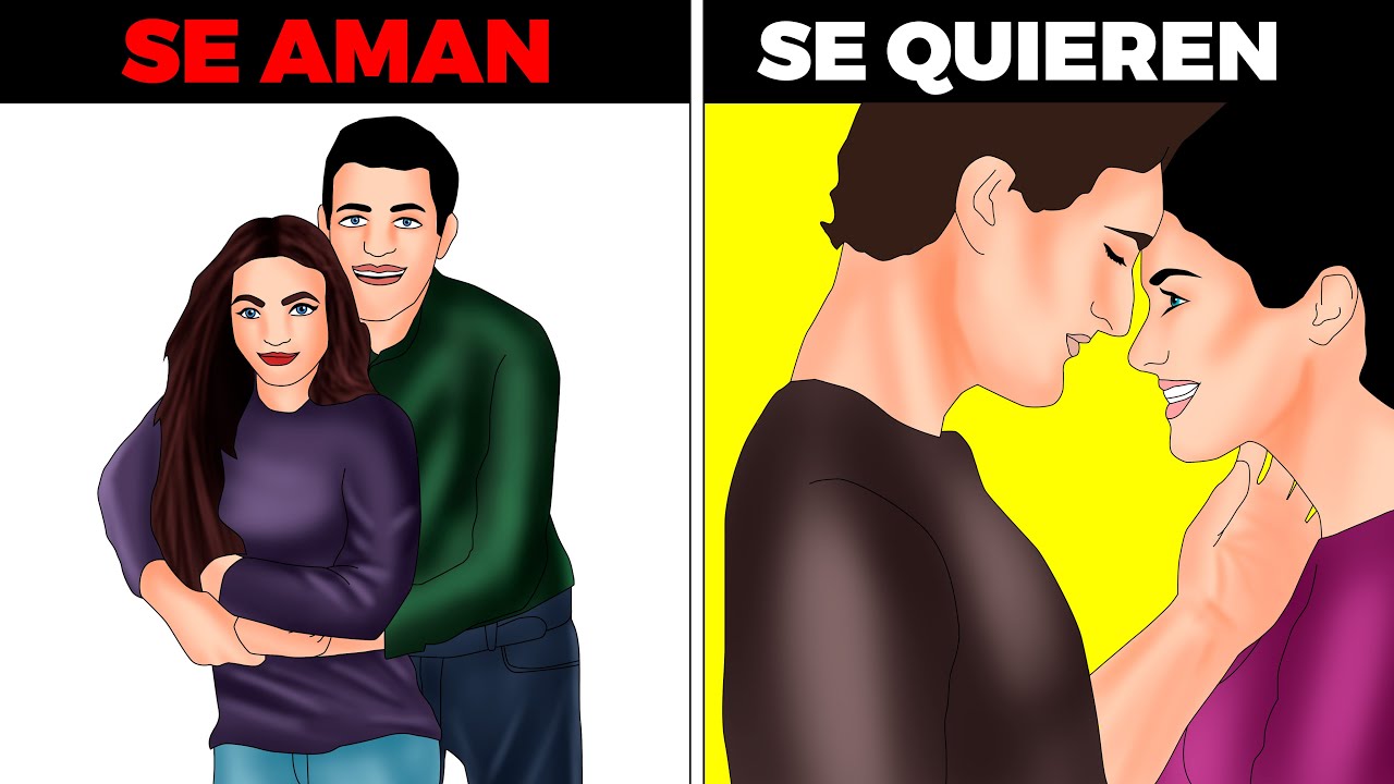 15 diferencias ENTRE AMAR Y QUERER