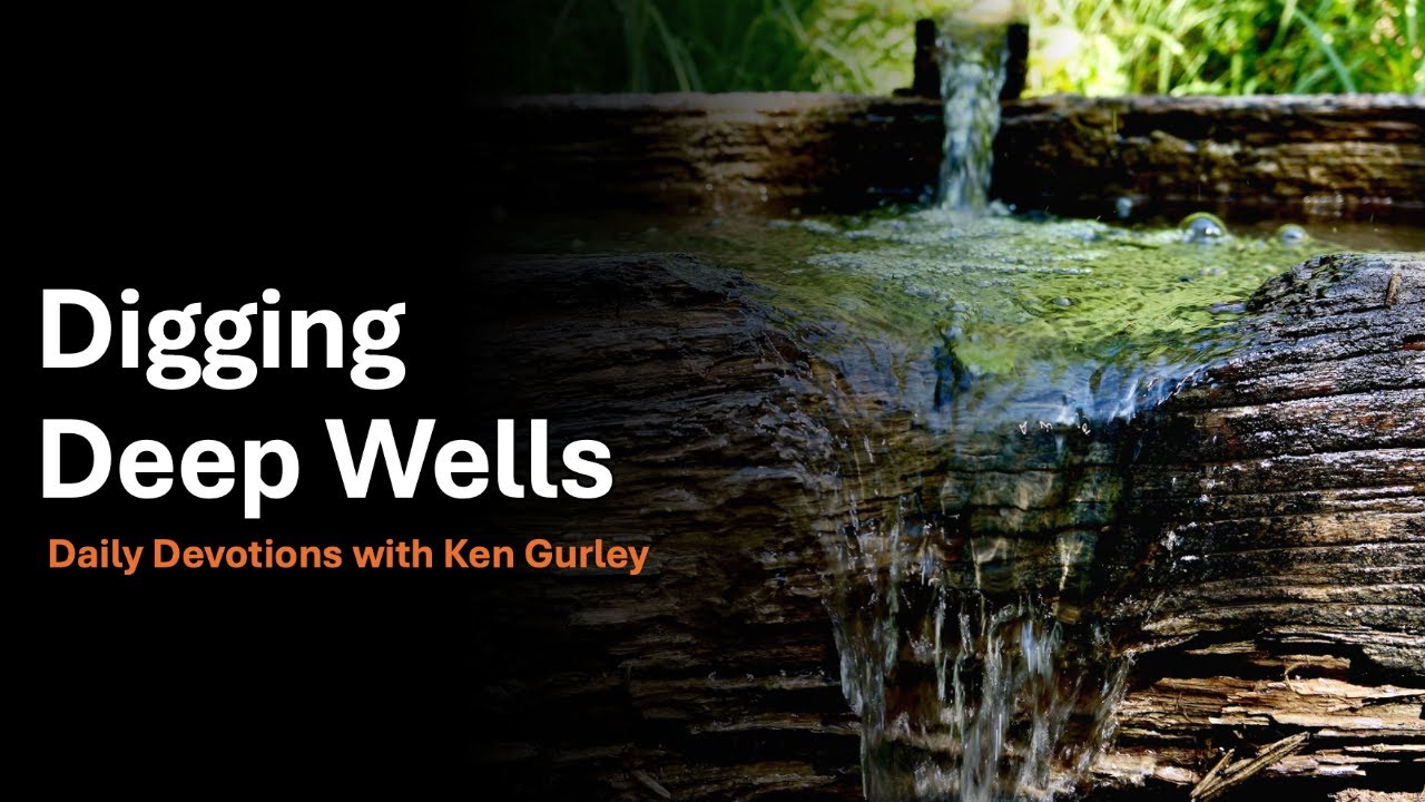 Digging Deep Wells