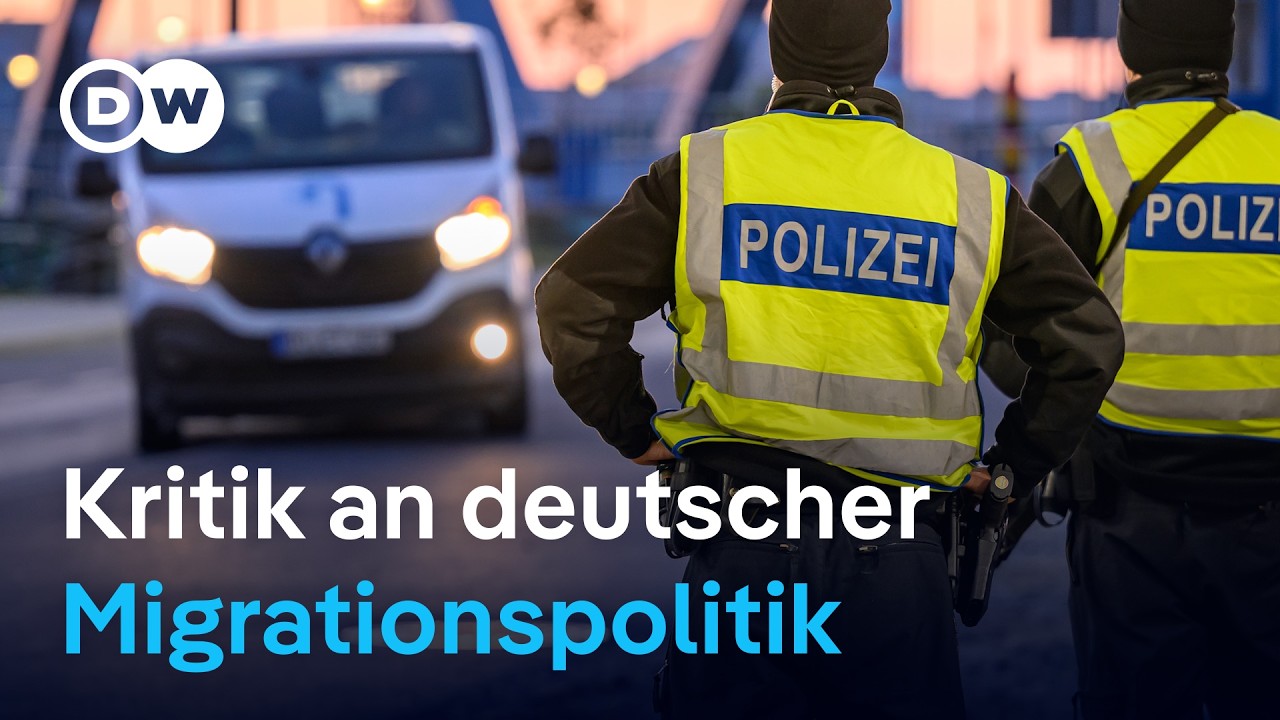 Deutschlands neue Migrationspolitik&nbsp;st&ouml;&szlig;t bei Nachbarn auf Kritik | DW Nachrichten
