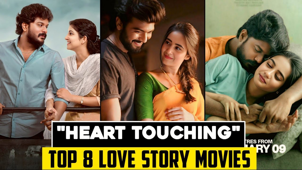 Top 8 South Indian Romantic Love Story Movies In Hindi | Heart Touching Movies Like 