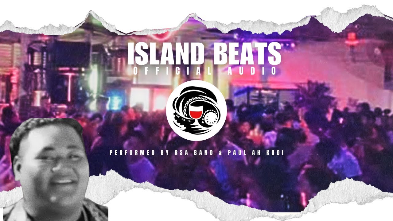RSA Band Samoa & Tavita So&rsquo;onalole - ISLAND BEATS (OFFICIAL AUDIO)
