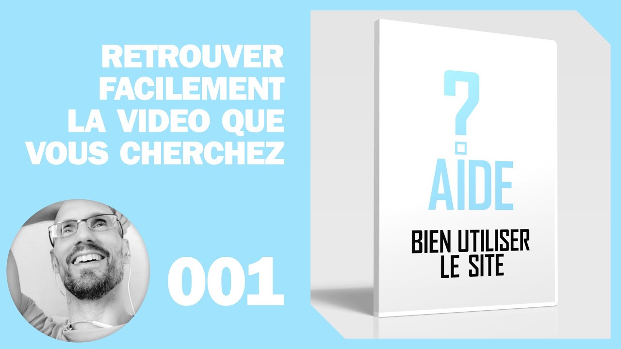 Retrouver facilement les vidéos que vous cherchez sur le site