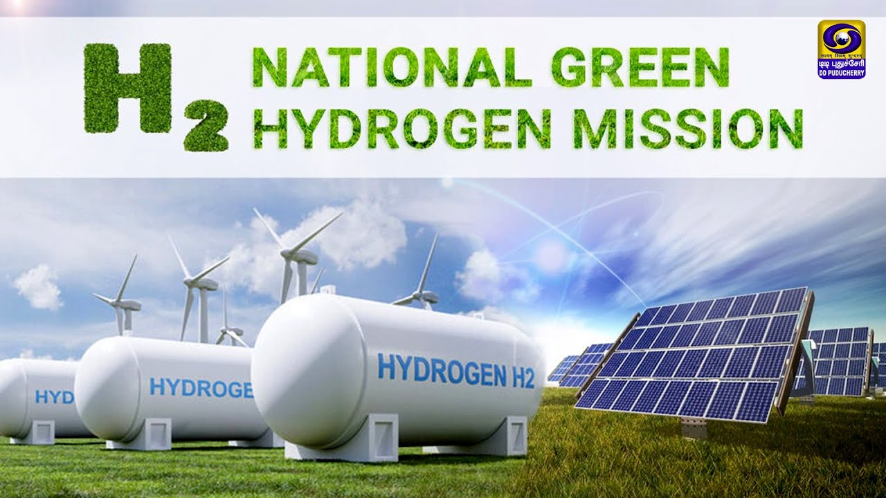 NATIONAL GREEN HYDROGEN MISSION | 10.02.2026