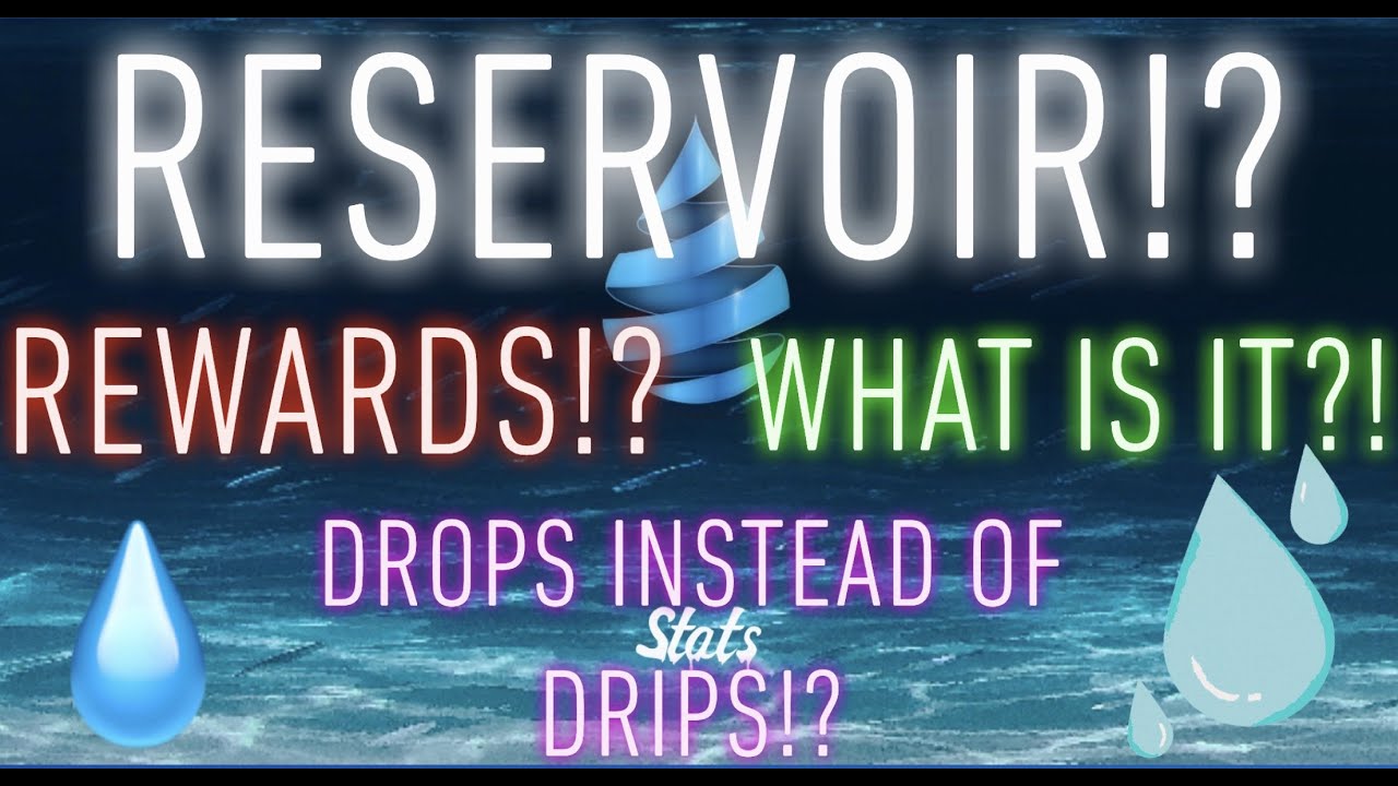 Reservoir Full Guide | Everything You Need to Know: Rewards, Taxes, Etc. | BNB DRIP DROP | Tutorial