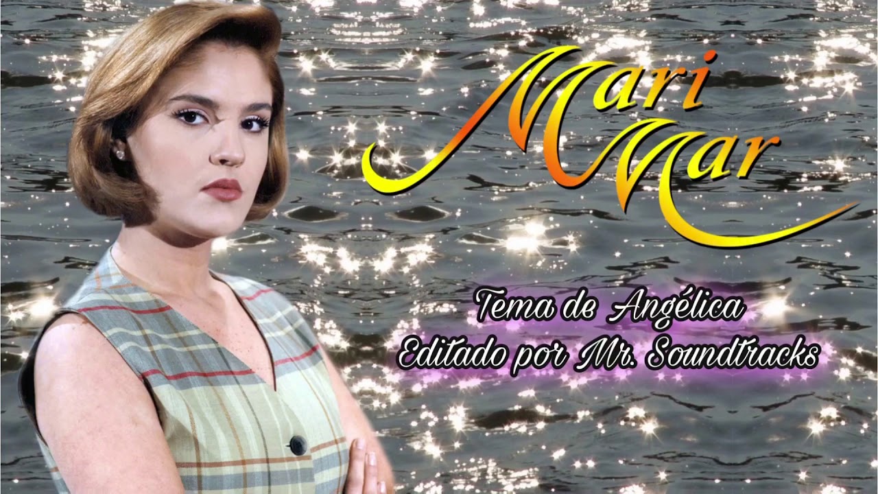 MariMar - Soundtrack 05 - Tema de Angélica