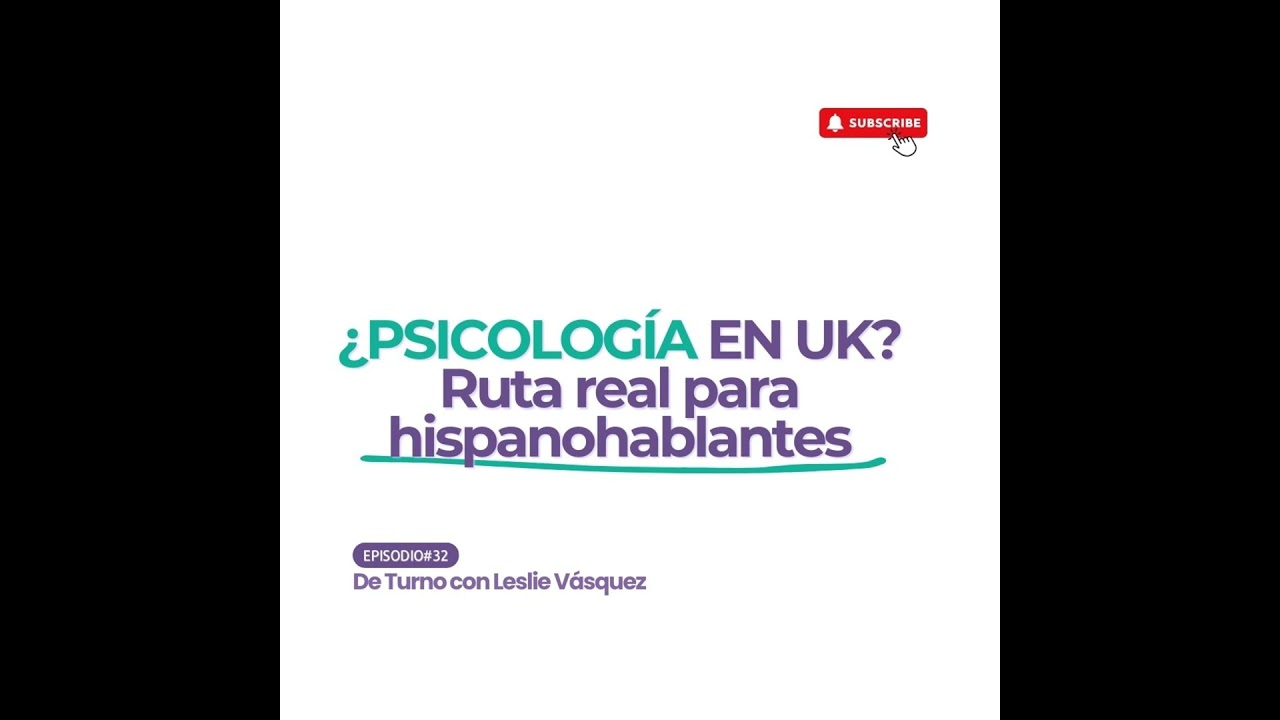 E32 Cómo ejercer psicología en UK: BPS y apprenticeship | Milena Lares