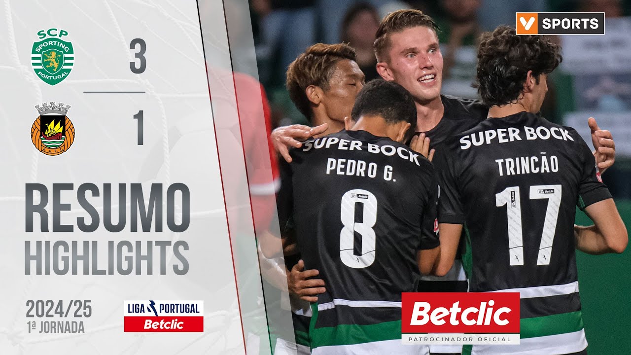 Resumo: Sporting 3-1 Rio Ave (Liga 24/25 #1)