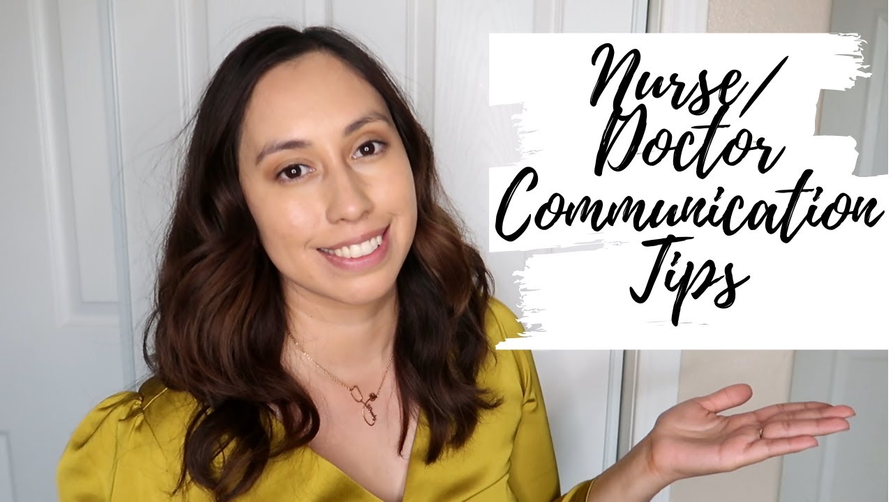 Quick tips for new grad nurses to communicate with providers