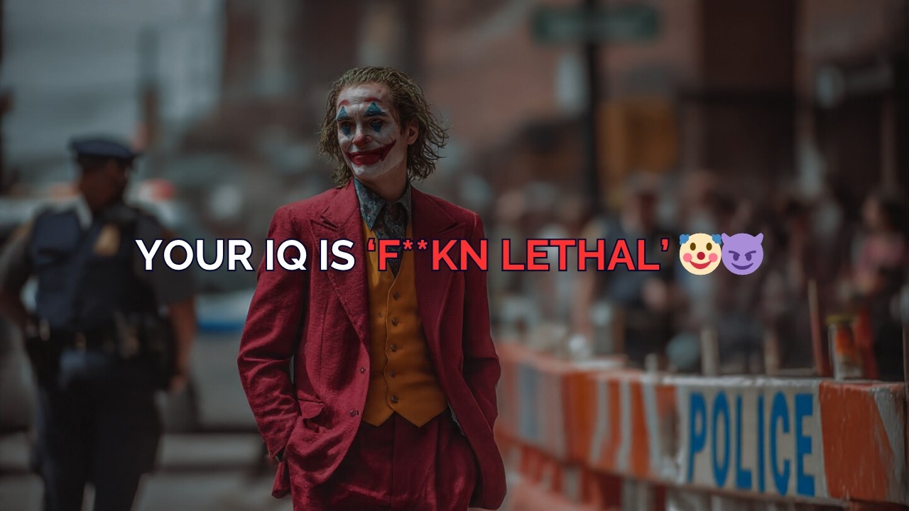 They Finally Admitted&mdash;Ur Intelligence Beats Everyone&hellip;U r Too Clever - JOKER POWERFUL MOTIVATION