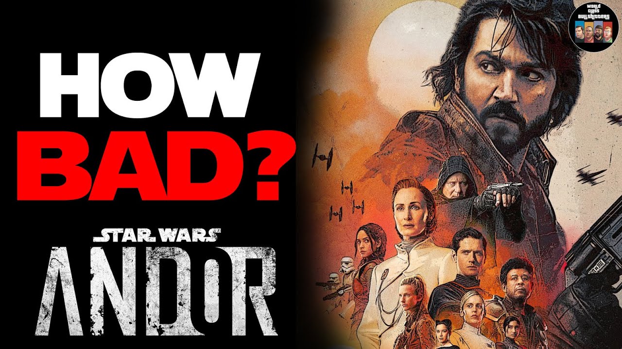 How Bad Is Andor?